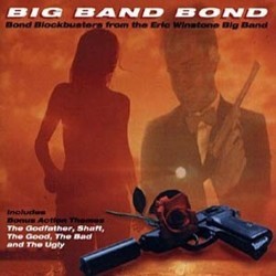 Big Band Bond Soundtrack (John Barry, Isaac Hayes, Ennio Morricone, Nino Rota) - Cartula