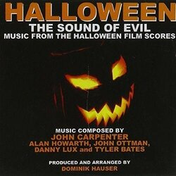 Halloween: The Sound of Evil Soundtrack (Tyler Bates, John Carpenter, Alan Howarth, Danny Lux, John Ottman) - Cartula