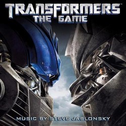 Transformers The Game Soundtrack (Jay Flood, Steve Jablonsky) - Cartula