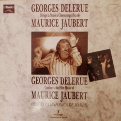 Georges Delerue Dirige la Musica de Cinematografica de Maurice Jaubert Soundtrack (Maurice Jaubert) - Cartula