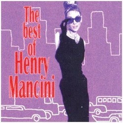 The Best of Henry Mancini Soundtrack (Burt Bacharach, John Barry, Francis Lai, Michel Legrand, Henry Mancini, Jimmy Webb, Mortimer Wilson) - Cartula