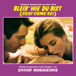 Bleib' Wie du Bist Soundtrack (Ennio Morricone) - Cartula