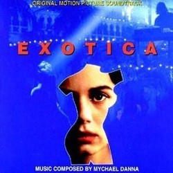 Exotica Soundtrack (Mychael Danna) - Cartula
