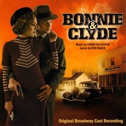 Bonnie & Clyde Soundtrack (Don Black, Frank Wildhorn) - Cartula