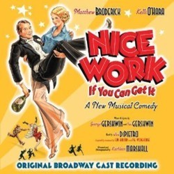 Nice Work If You Can Get It Soundtrack (George Gershwin, Ira Gershwin) - Cartula
