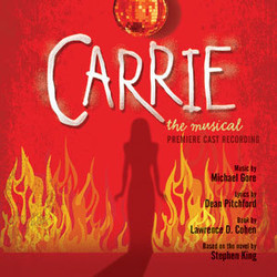 Carrie: The Musical Soundtrack (Michael Gore, Dean Pitchford) - Cartula