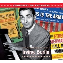Composers On Broadway: Irving Berlin Soundtrack (Irving Berlin) - Cartula