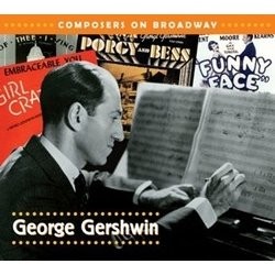 Composers On Broadway : George Gershwin Soundtrack (George Gershwin) - Cartula