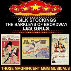 Silk Stockings / The Barkleys of Broadway / Les Girls Soundtrack (Original Cast, George Gershwin, Ira Gershwin, Cole Porter, Cole Porter) - Cartula