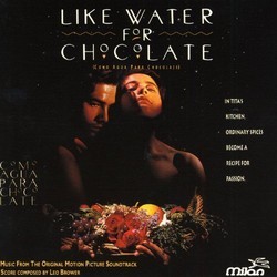 Like Water for Chocolate Soundtrack (Leo Brouwer) - Cartula
