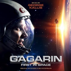 Gagarin: First in Space Soundtrack (George Kallis) - Cartula