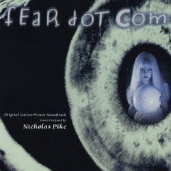 FearDotCom Soundtrack (Nicholas Pike) - Cartula