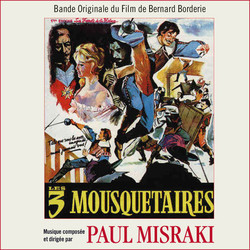 Les Trois mousquetaires: Tome II - La vengeance de Milady Soundtrack (Paul Misraki) - Cartula
