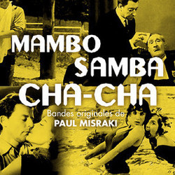 Mambo, Samba, Cha-Cha Soundtrack (Paul Misraki) - Cartula