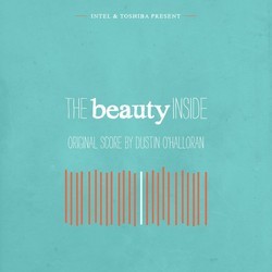 The Beauty Inside Soundtrack (Dustin O'Halloran) - Cartula