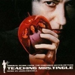 Teaching Mrs. Tingle Soundtrack (John Frizzell) - Cartula