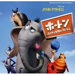 ホートン 不思議の世界のダレダーレ Soundtrack (John Powell) - Cartula