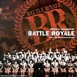 Battle Royale Soundtrack (Masamichi Amano) - Cartula