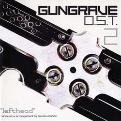 Gungrave O.S.T. 2: lefthead  Soundtrack (Tsuneo Imahori) - Cartula