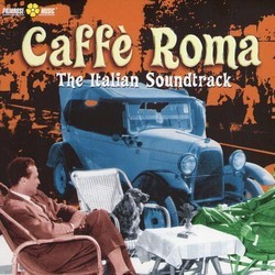 Caff Roma - The Italian Soundtrack Soundtrack (Various Artists) - Cartula