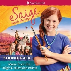 American Girl Saige Paints the Sky Soundtrack (Various Artists) - Cartula