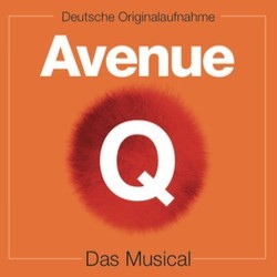 Avenue Q Das Musical Soundtrack (Robert Lopez, Robert Lopez, Jeff Marx, Jeff Marx) - Cartula