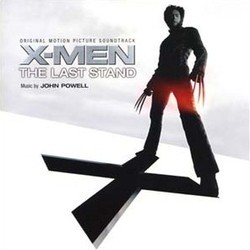 X-Men: The Last Stand Soundtrack (John Powell) - Cartula