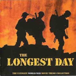 The Longest Day - The Ultimate World War Movie Collection Soundtrack (Various Artists) - Cartula