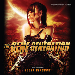 The Gene Generation Soundtrack (Scott Glasgow, Ronan Harris) - Cartula