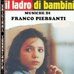 Il Ladro di Bambini Soundtrack (Franco Piersanti) - Cartula