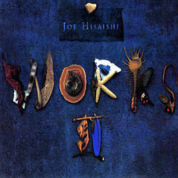 Works II Soundtrack (Joe Hisaishi) - Cartula