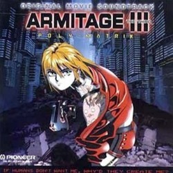 Armitage III: Poly-Matrix Soundtrack (Hiroyuki Namba) - Cartula