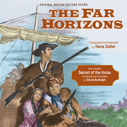 The Far Horizons / Secret of the Incas Soundtrack (David Buttolph, Hans J. Salter) - Cartula