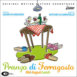 Pranzo Di Ferragosto Soundtrack ( Ratchev & Carratello) - Cartula