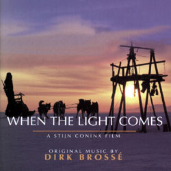 When the Light Comes Soundtrack (Dirk Bross) - Cartula