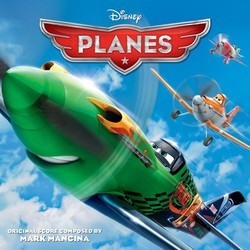 Planes Soundtrack (Various Artists, Mark Mancina) - Cartula