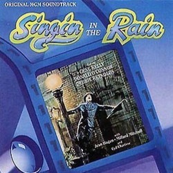 Singin' in the Rain Soundtrack (Nacio Herb Brown, Original Cast, Arthur Freed) - Cartula