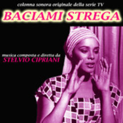 Baciami strega Soundtrack (Stelvio Cipriani) - Cartula