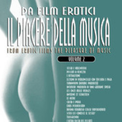 Da Film Erotici - Il Piacere della Musica, Vol.2 Soundtrack (Various Artists) - Cartula