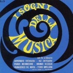 I Sogni della Musica Soundtrack (Francesco De Masi, Ennio Morricone, Riz Ortolani, Armando Trovaioli, Piero Umiliani) - Cartula