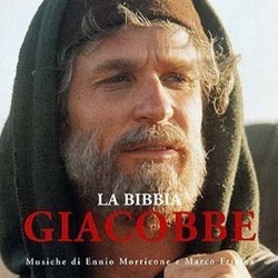 La Bibbia: Giacobbe Soundtrack (Marco Frisina, Ennio Morricone) - Cartula