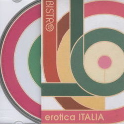 Bistro Erotica Italia Soundtrack (Angelo Francesco Lavagnino, Gianni Marchetti, Franco Micalizzi, Mario Migliardi, Ennio Morricone, Gian Piero Reverberi, Armando Trovaioli) - Cartula