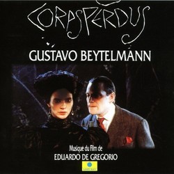 Corps Perdus Soundtrack (Gustavo Beytelmann) - Cartula