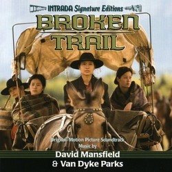 Broken Trail Soundtrack (David Mansfield, Van Dyke Parks) - Cartula