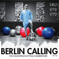Berlin Calling Soundtrack (Paul Kalkbrenner) - Cartula