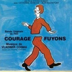 Courage Fuyons Soundtrack (Vladimir Cosma) - Cartula
