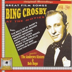 Bing Crosby at the Movies - Great Film Songs 1934-1945 Soundtrack (Bing Crosby) - Cartula