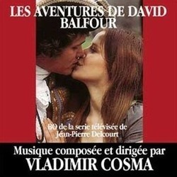 Les Aventures de David Balfour Soundtrack (Vladimir Cosma) - Cartula