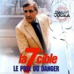 La 7me Cible / Le Prix du Danger Soundtrack (Vladimir Cosma) - Cartula