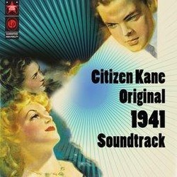 Citizen Kane Soundtrack (Bernard Herrmann) - Cartula